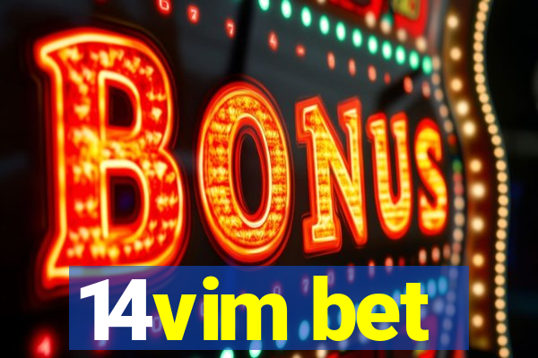 14vim bet